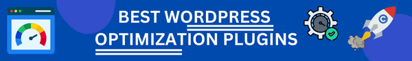 best wordpress optimization plugins