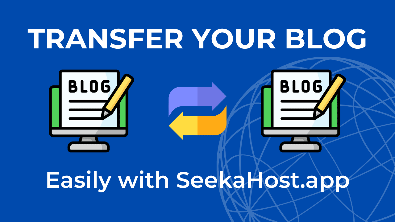 transfer your wordpress blog for free on seekahost